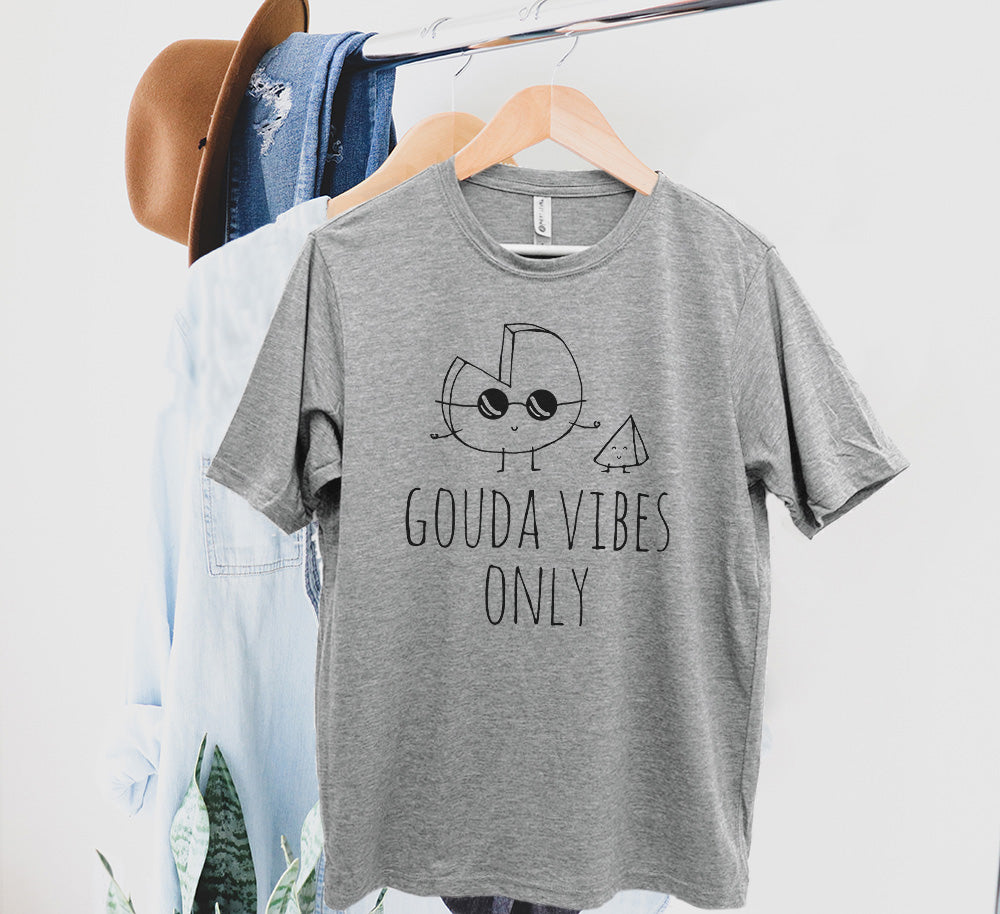 Gouda Vibes Only - Men's / Unisex Tee - Stonewash Blue, Sage, Lavender, or Heather Gray