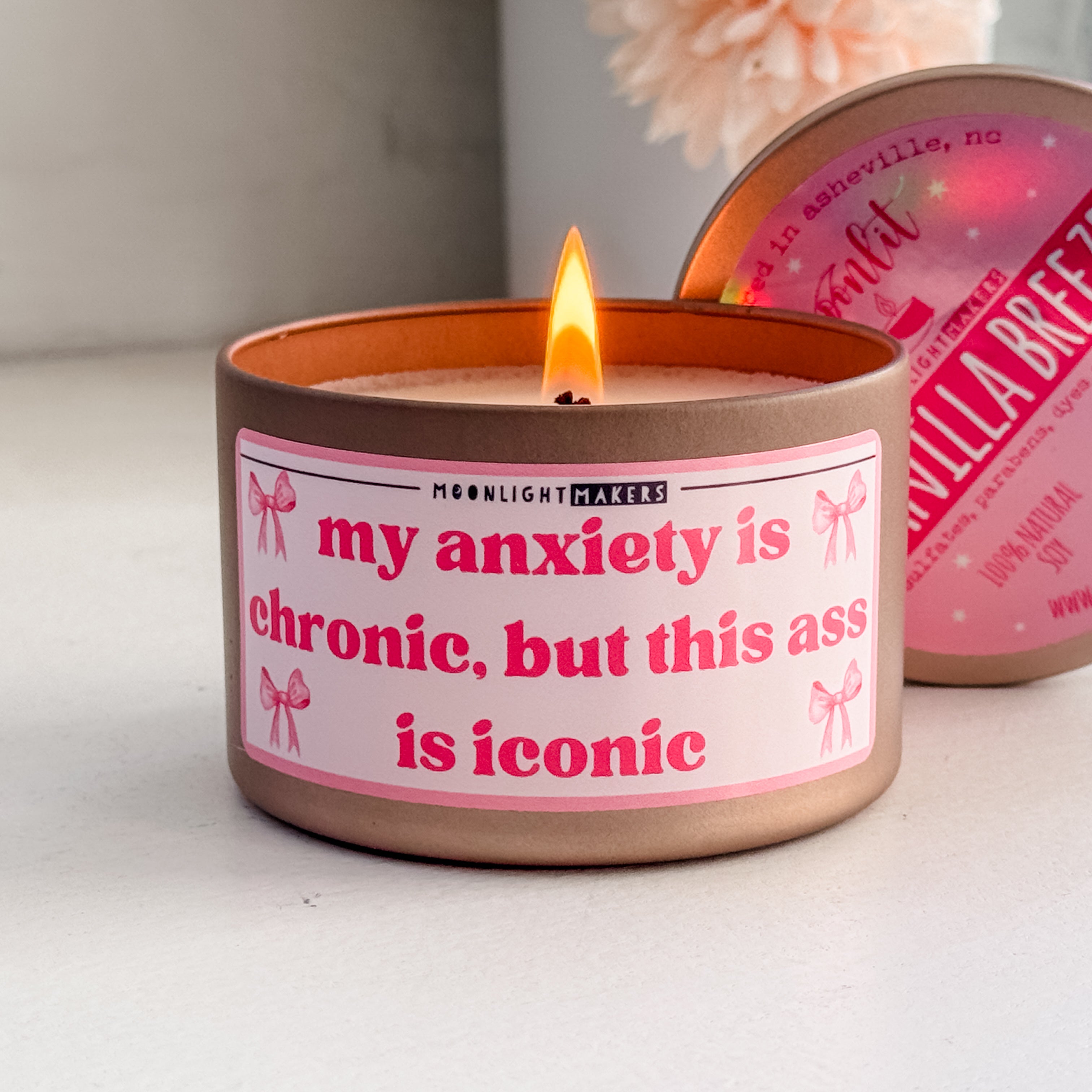 My Anxiety Is Chronic, But This Ass Is Iconic - 8oz Rose Gold Candle - Vanilla Breeze - 100% Natural Soy Wax