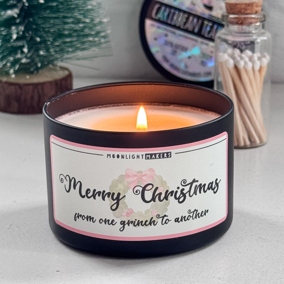 Merry Christmas From One Grinch To Another - 8oz 100% Natural Soy Wax Candle - MoonlightMakers