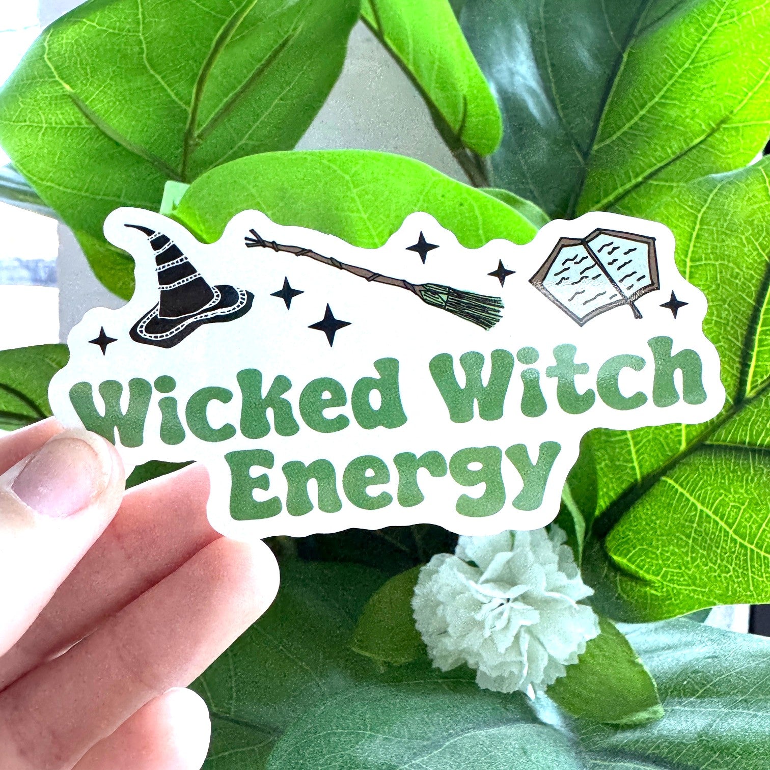 Wicked Witch Energy - Wicked Inspired Die Cut Sticker