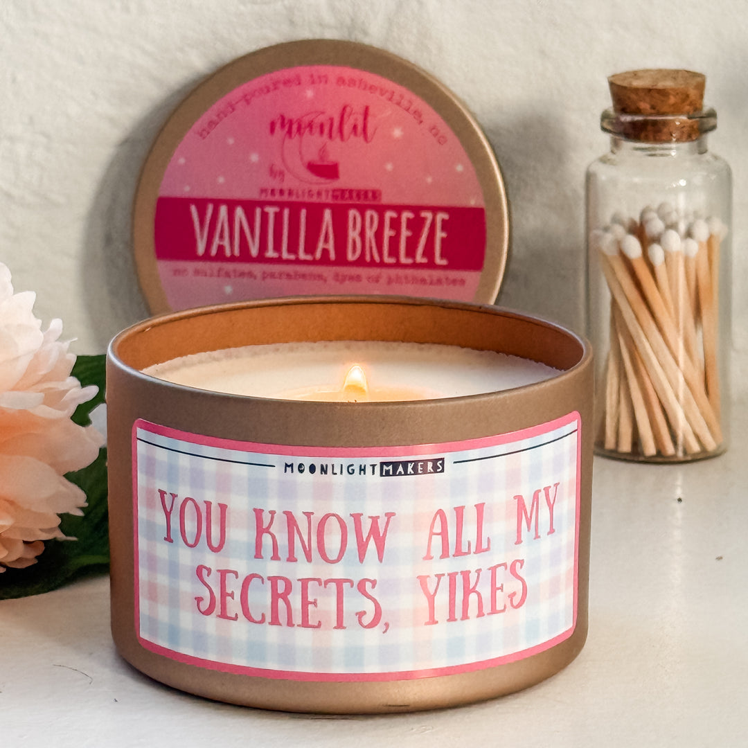 You Know All My Secrets, Yikes - 8oz Rose Gold Candle - Vanilla Breeze - 100% Natural Soy Wax