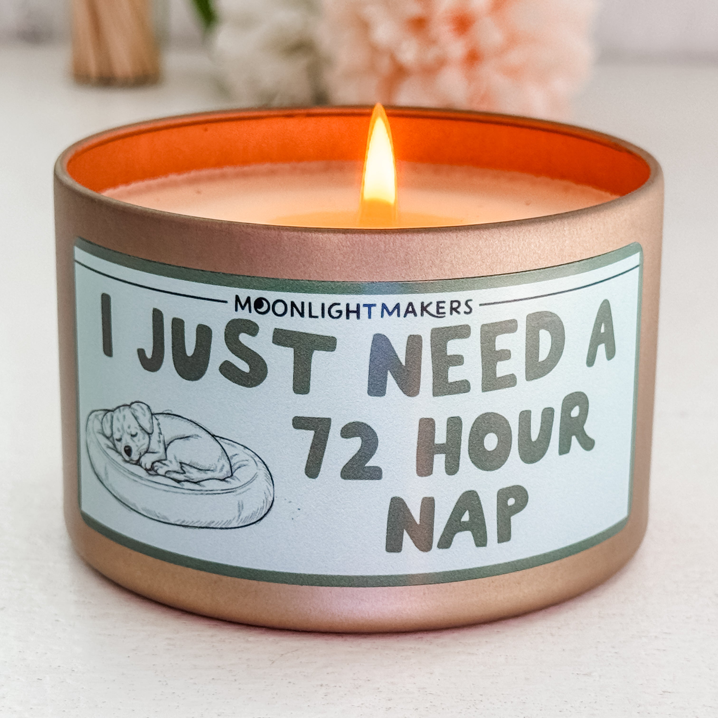 I Just Need a 72 Hour Nap - 8oz 100% Natural Soy Wax Candle