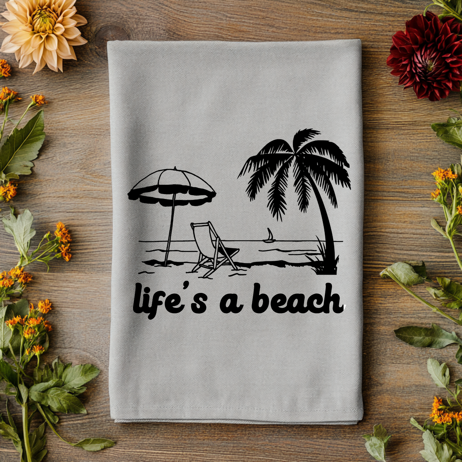Life's A Beach Kitchen Towel