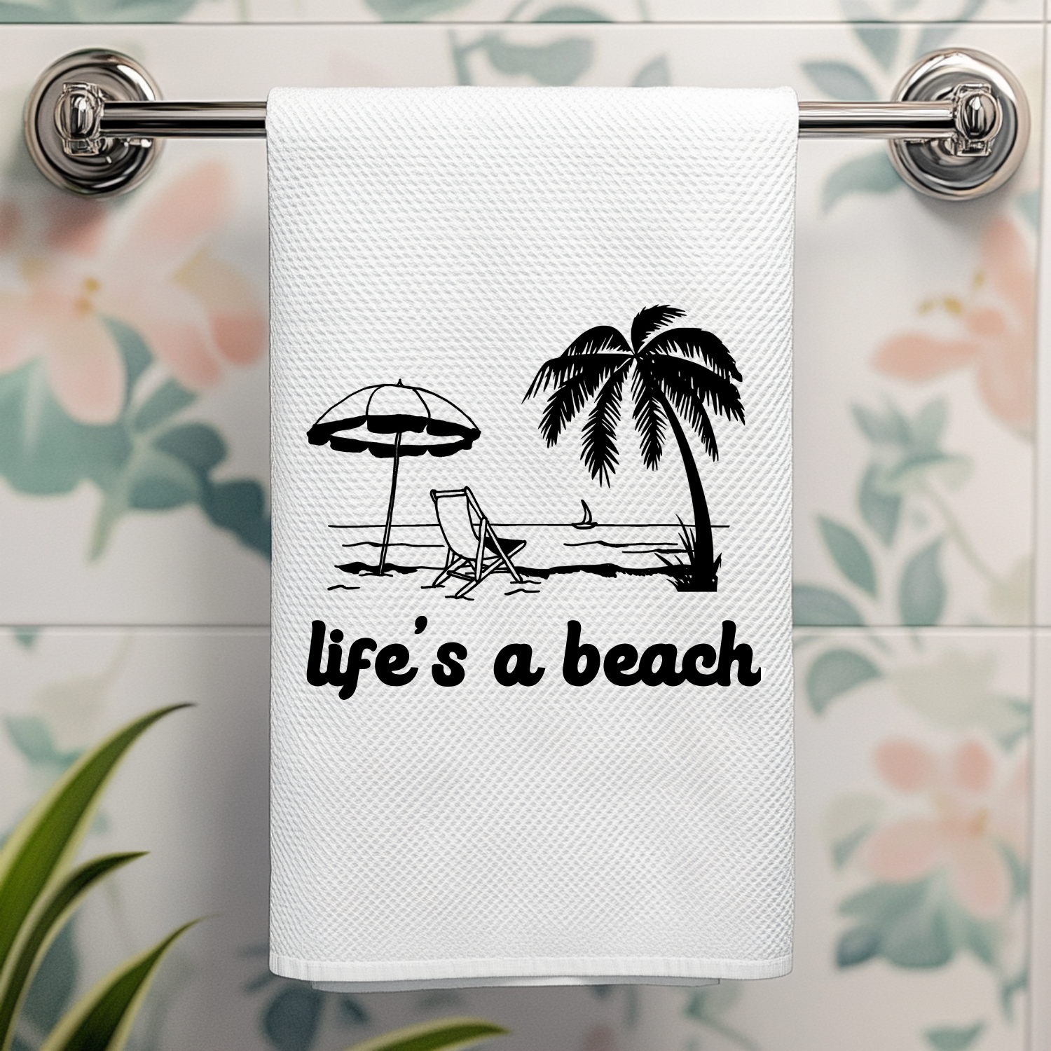Life's A Beach Kitchen Towel