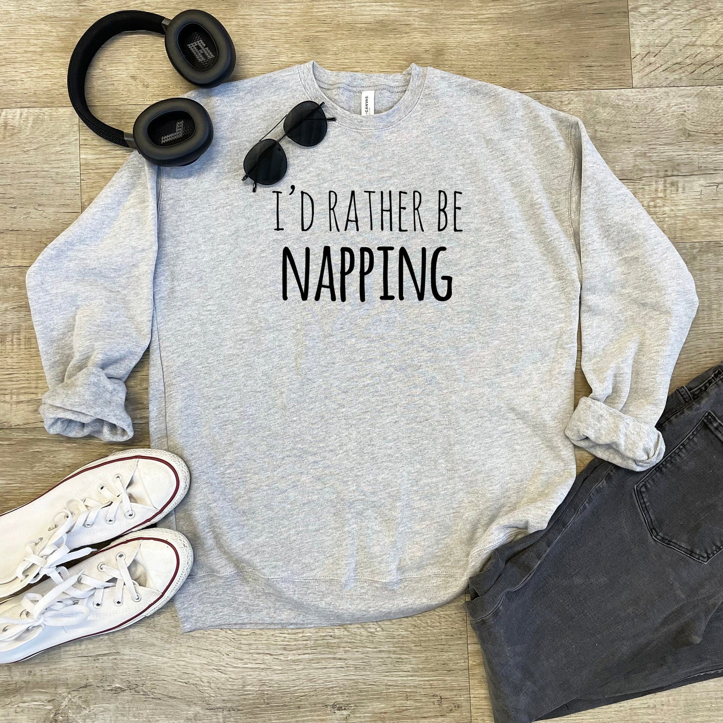 I'd Rather Be Napping - Unisex Sweatshirt - Heather Gray, Dusty Blue, Mauve, or Gold