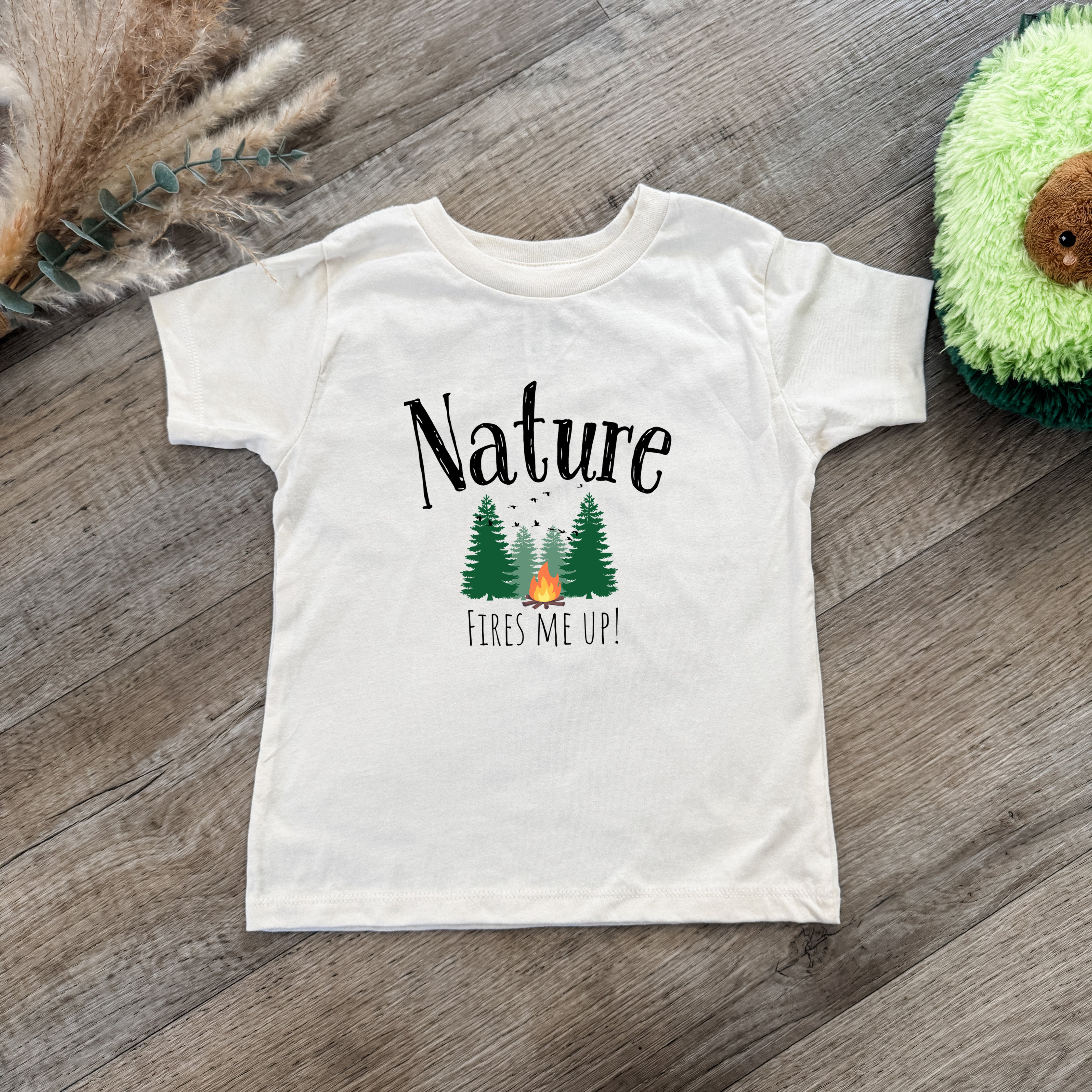 Nature Fires Me Up! - Toddler Tee - Oatmeal