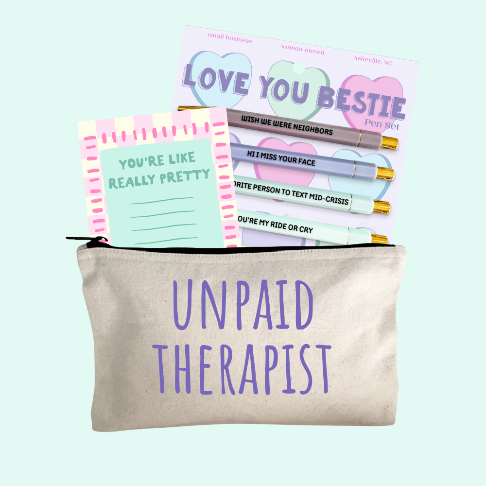 Bestie Gift Set – Bestie Pen Set, Unpaid Therapist Zipper Pouch, You're Like Really Pretty Notepad
