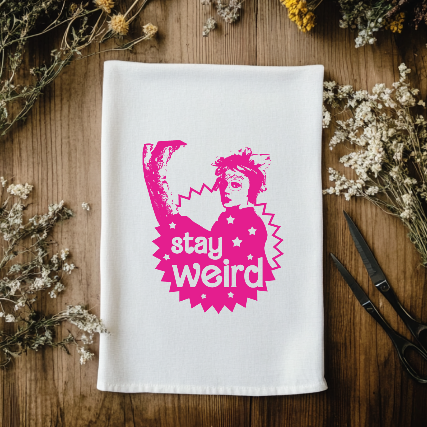 Stay Weird Barbie Inspired Kitchen Towel