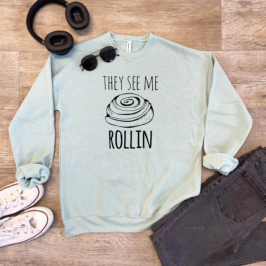 They See Me Rollin' (Cinnamon Roll) - Unisex Sweatshirt - Heather Gray, Dusty Blue, Mauve, or Gold