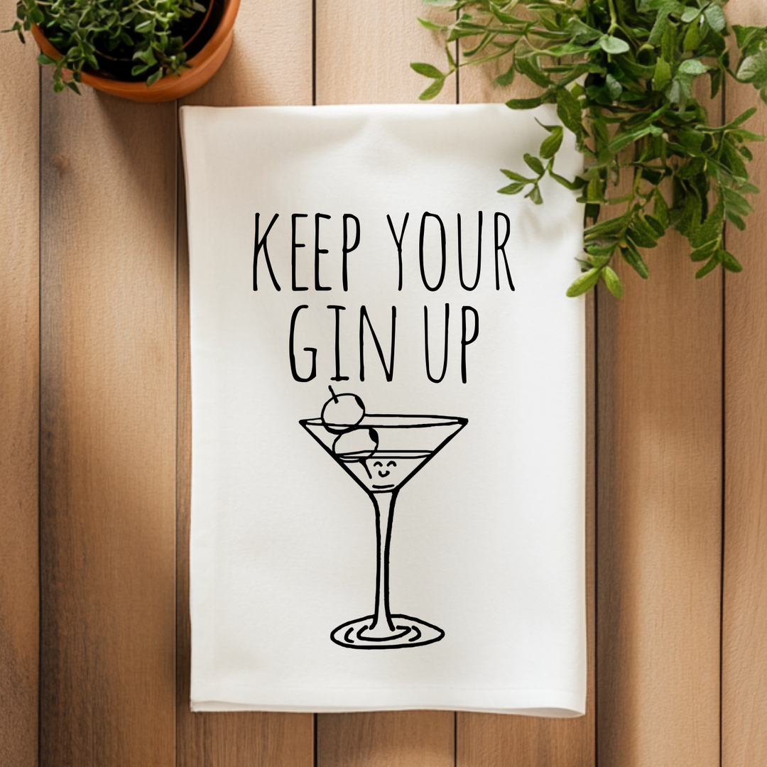 Keep Your Gin Up Kitchen Towel - MoonlightMakers