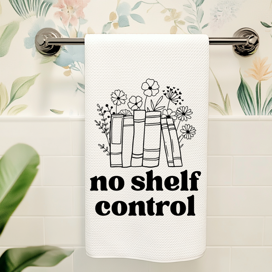 No Shelf Control Kitchen Towel - MoonlightMakers
