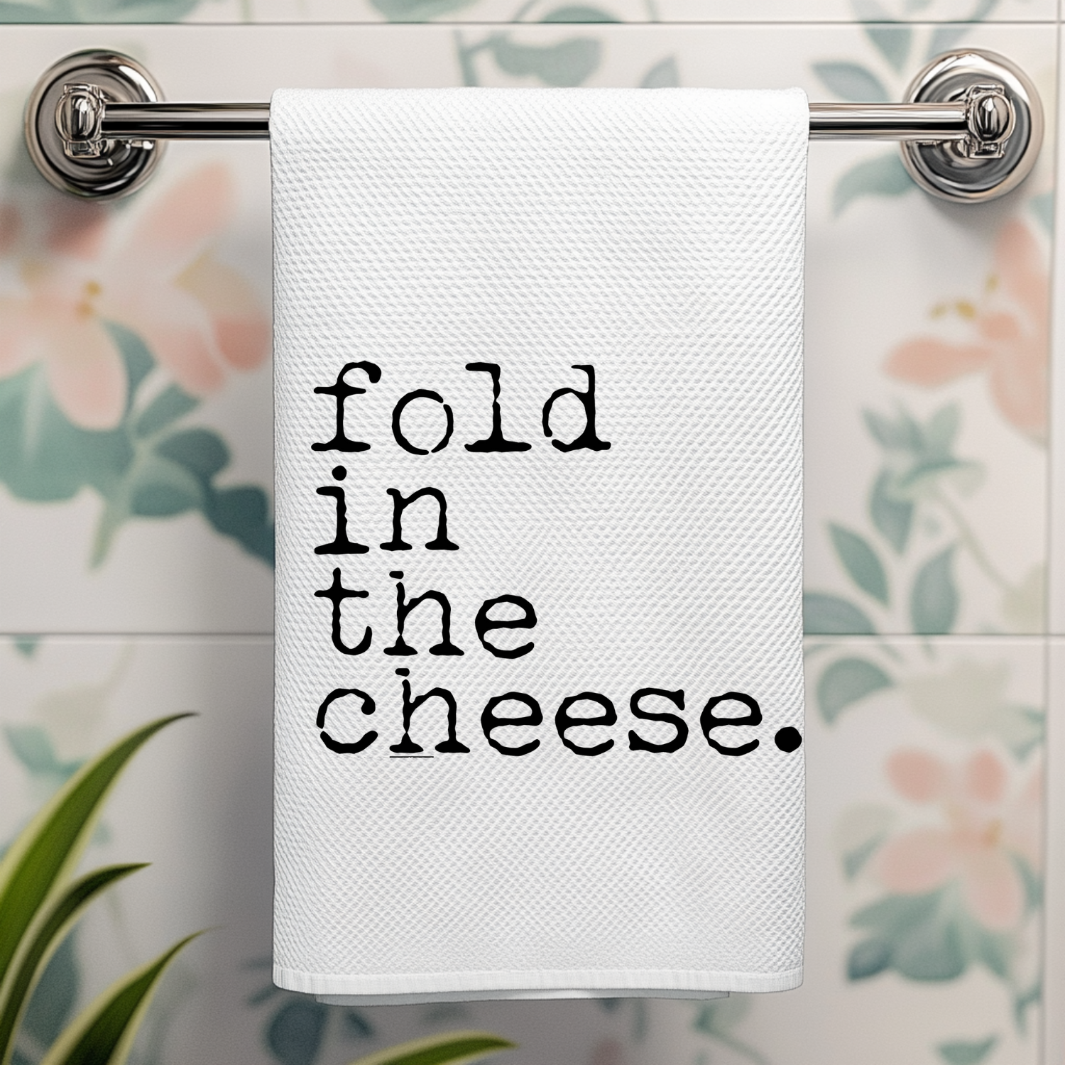Fold In The Cheese Kitchen Towel - MoonlightMakers
