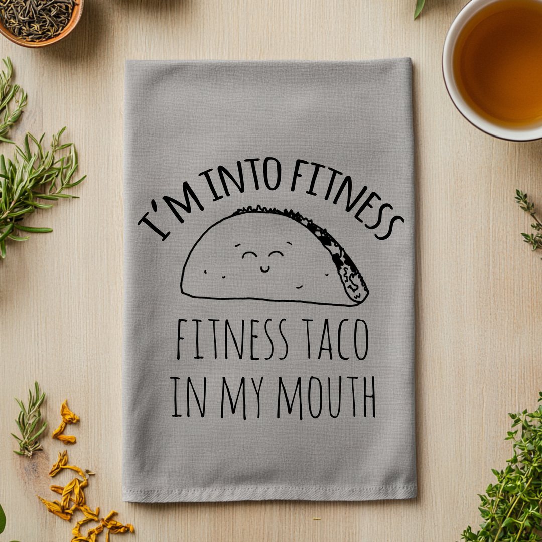 SALE (Overstock) I'm Into Fitness, Fitness Taco In My Mouth Kitchen Towel - MoonlightMakers
