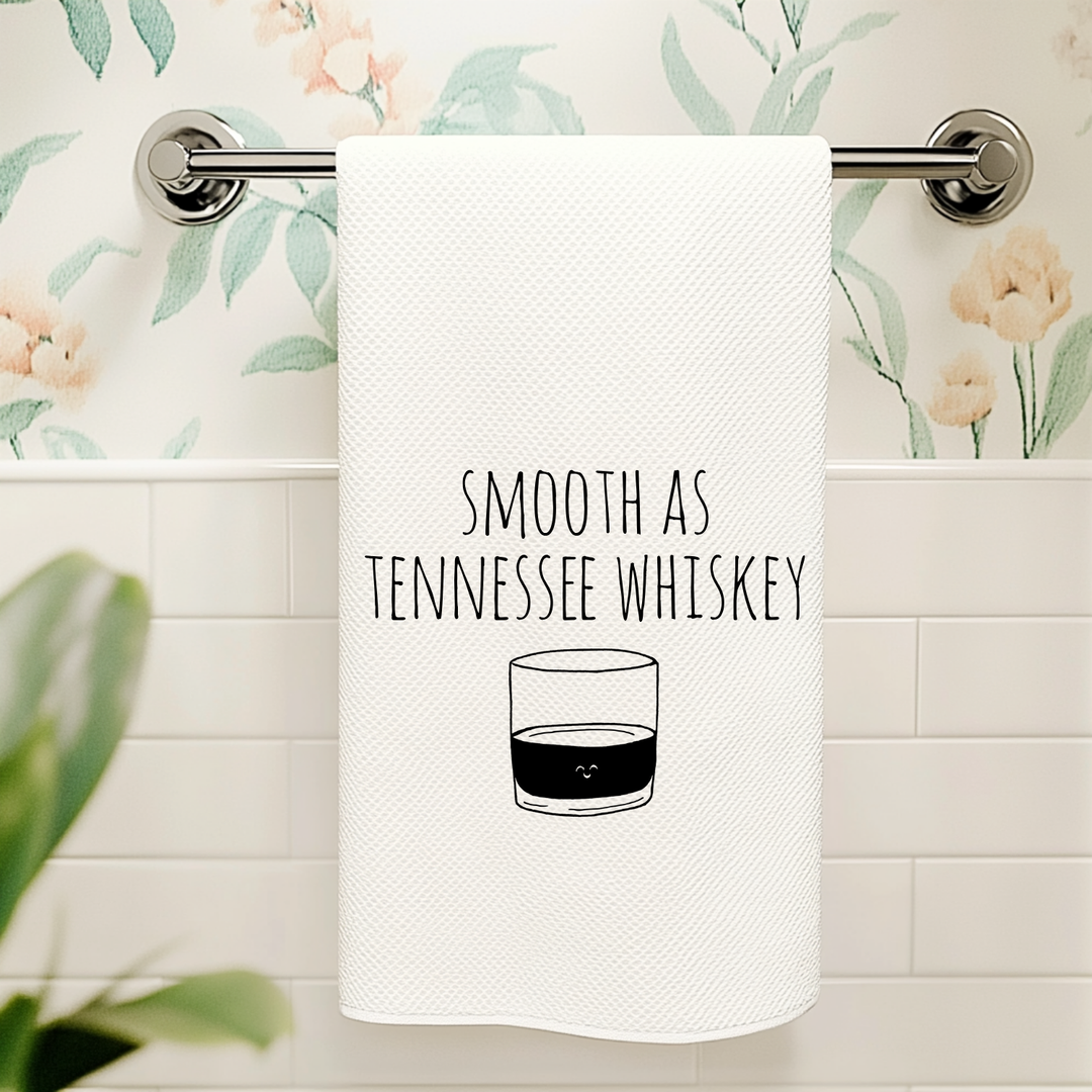 Smooth As Tennessee Whiskey Kitchen Towel - MoonlightMakers