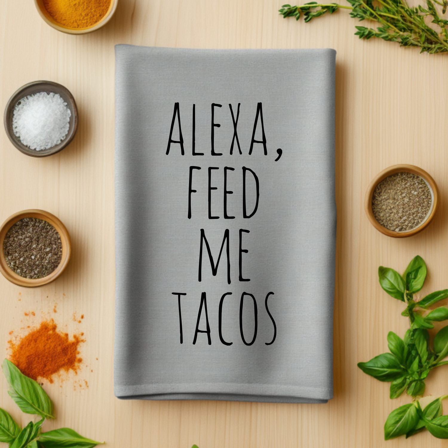 Alexa Feed Me Tacos Kitchen Towel