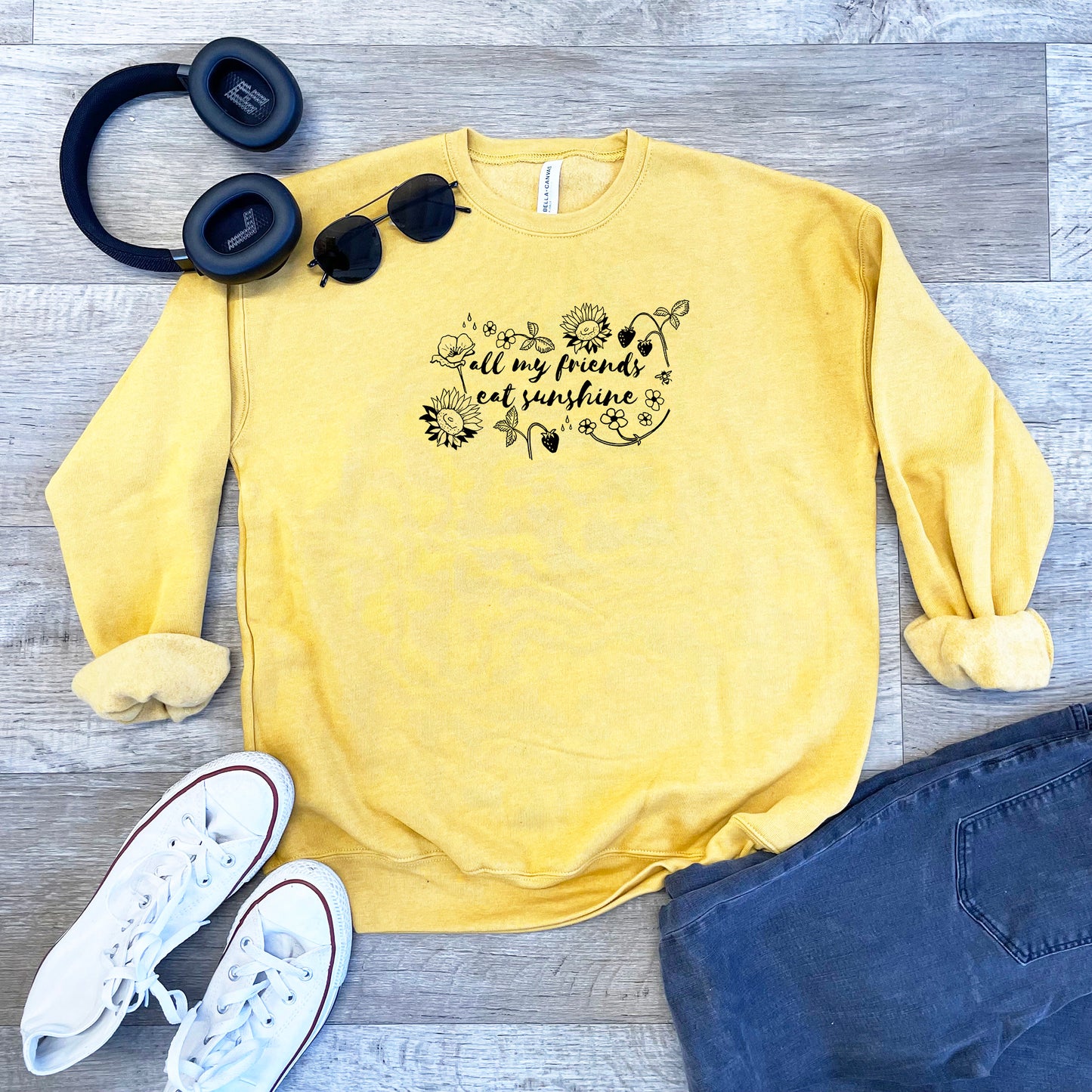 All My Friends Eat Sunshine - Unisex Sweatshirt - Heather Gray, Dusty Blue, Mauve, or Gold