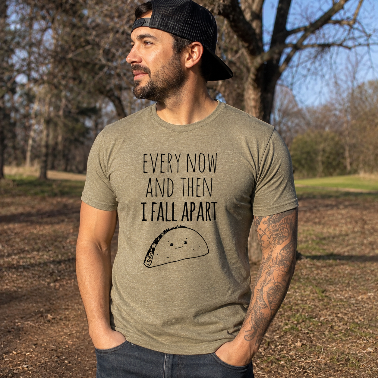 Every Now And Then I Fall Apart (Taco) - Men's / Unisex Tee