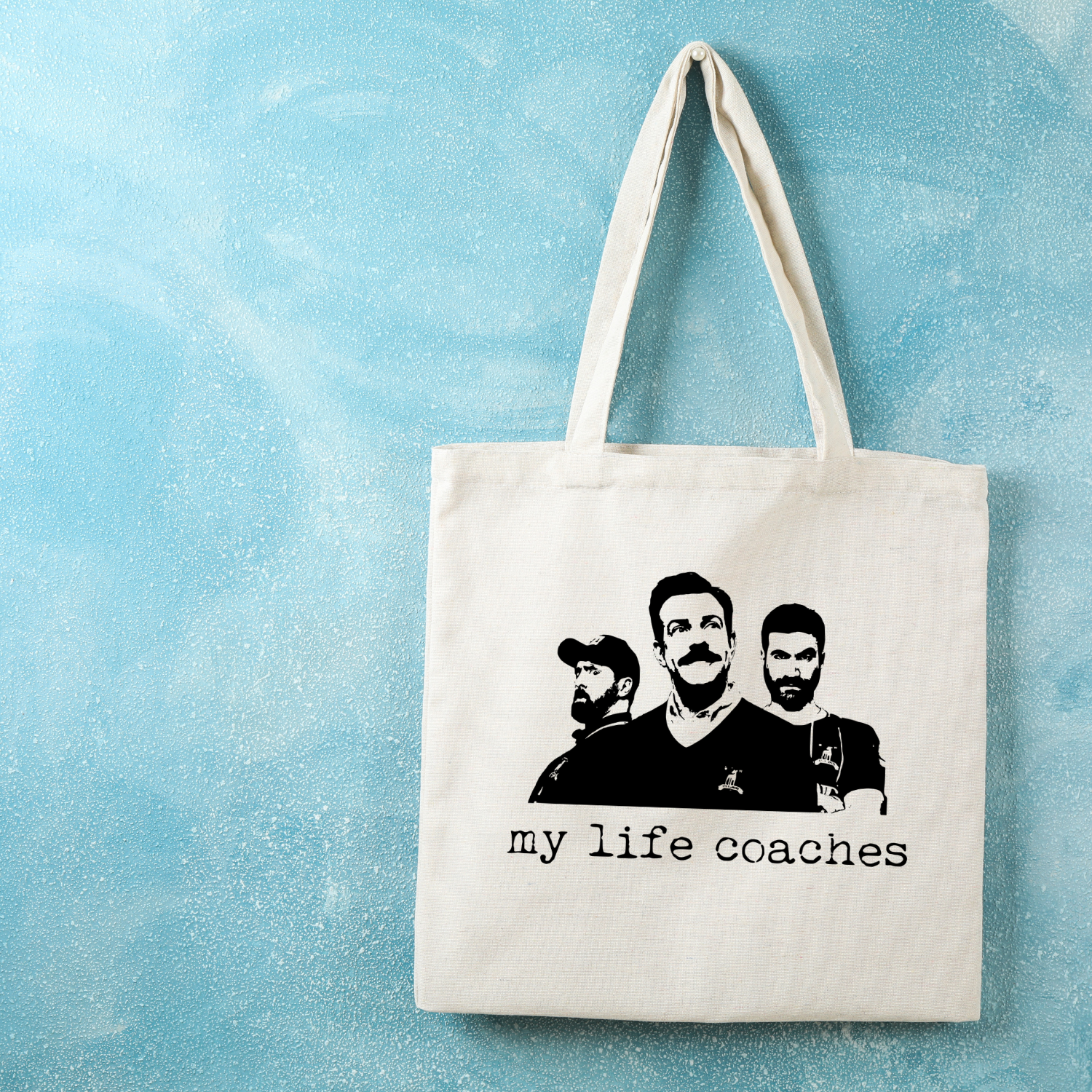 My Life Coaches (Ted Lasso) - Tote Bag