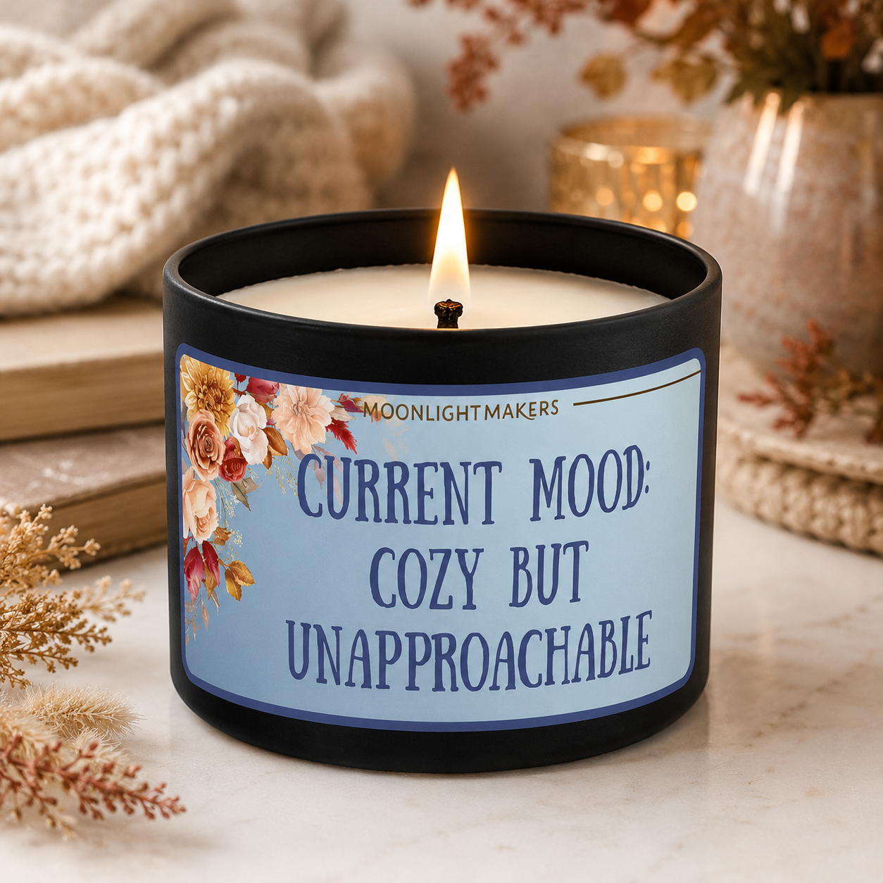 Current Mood: Cozy But Unapproachable - 8oz 100% Natural Soy Wax Candle