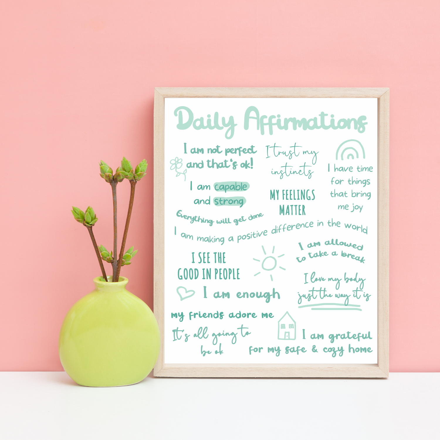 Daily Affirmations Art Print
