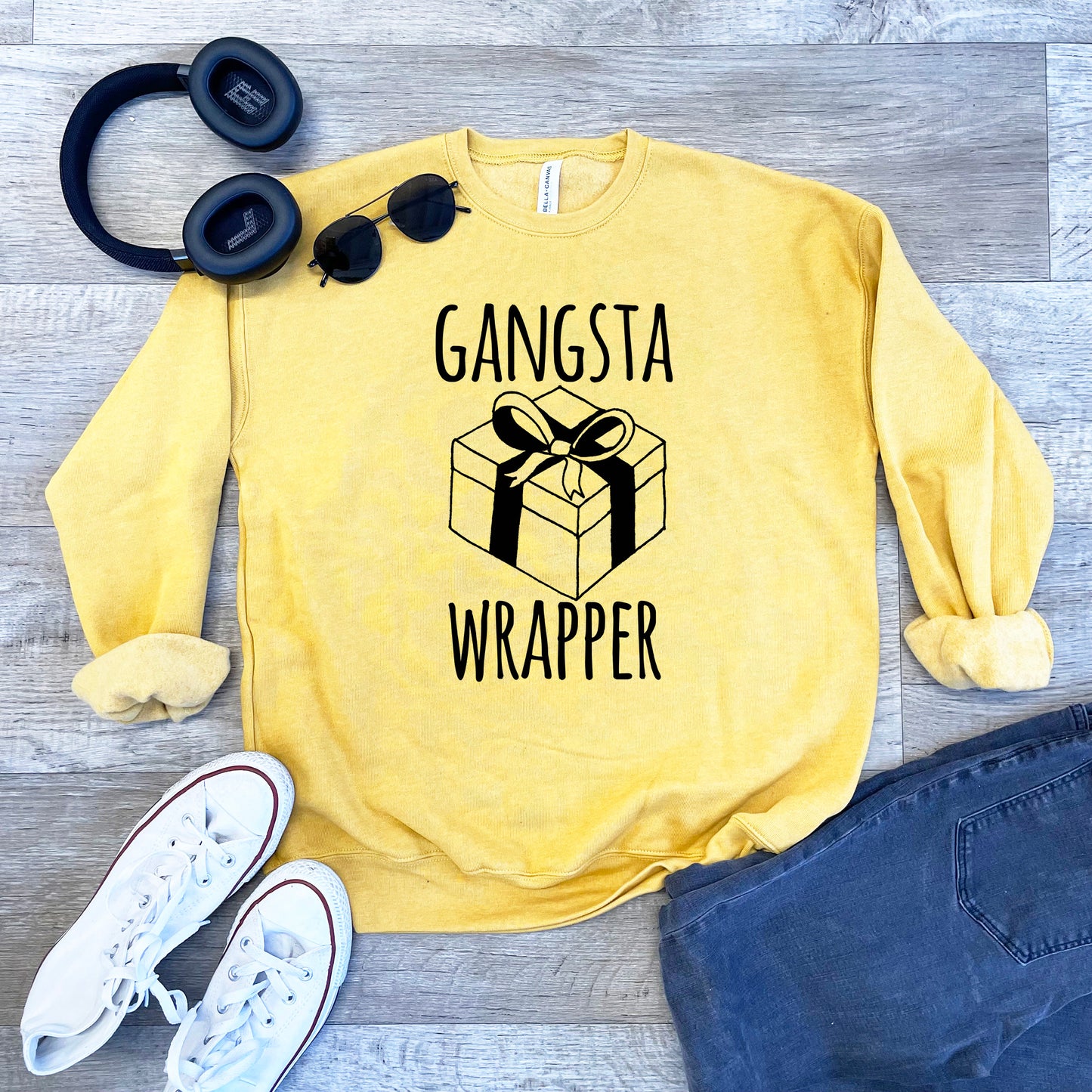 Gangsta Wrapper - Unisex Sweatshirt - Heather Gray, Dusty Blue, Mauve, or Gold