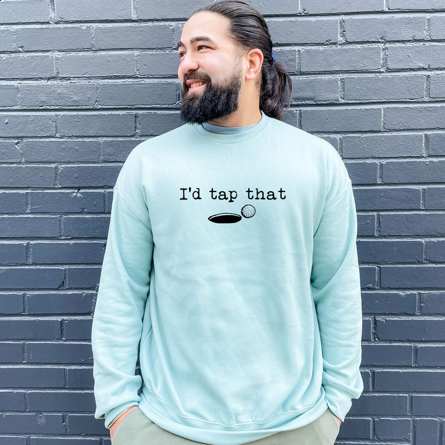 I'd Tap That (Golf) - Unisex Sweatshirt - Heather Gray, Dusty Blue, Mauve, or Gold