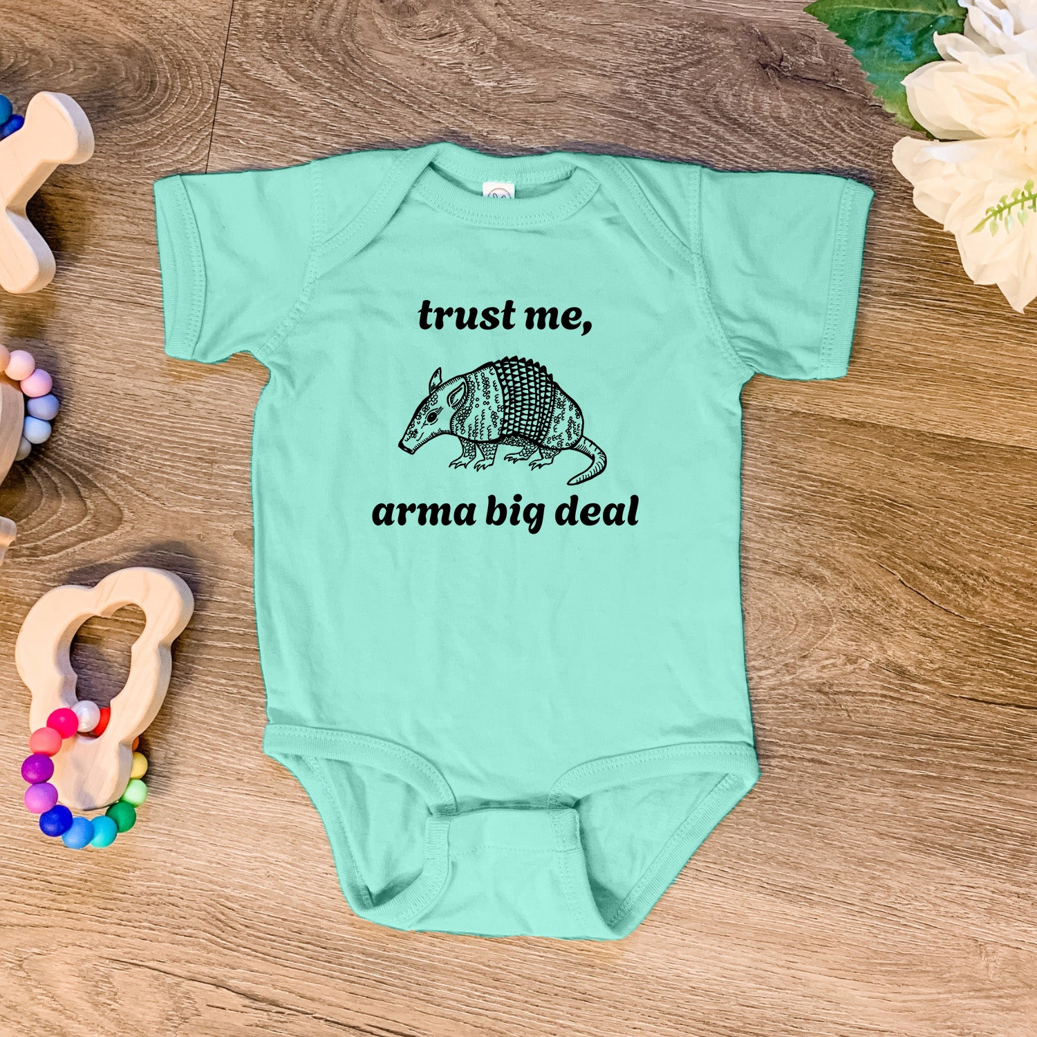 Trust Me, Arma Big Deal - Baby Onesie