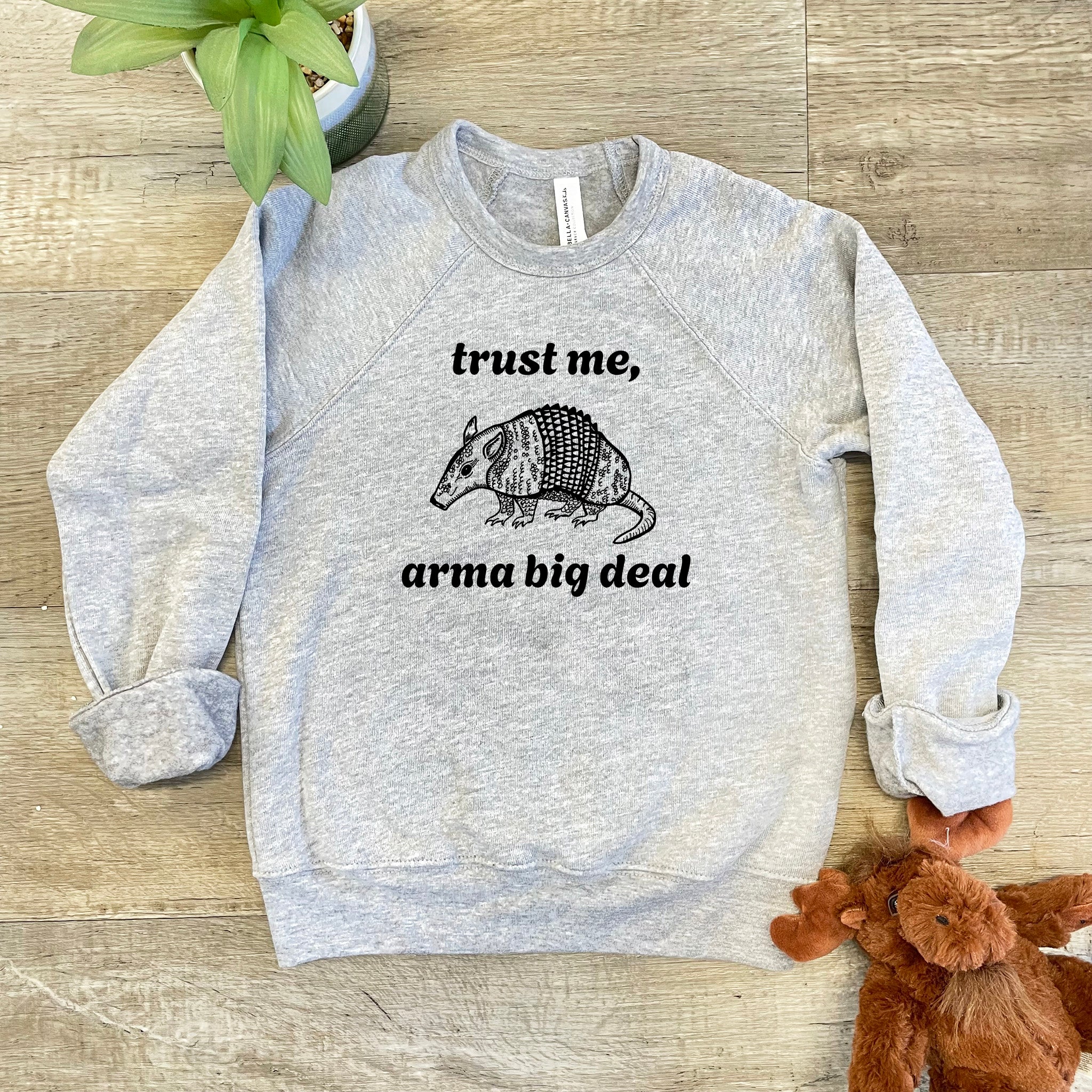 Trust Me, Arma Big Deal - Kid's Sweatshirt