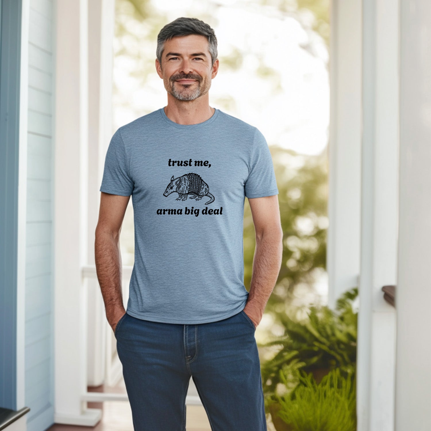 Trust Me, Arma Big Deal - Men's / Unisex Tee