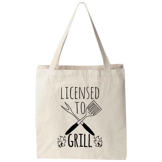 a tote bag that says, license to grill