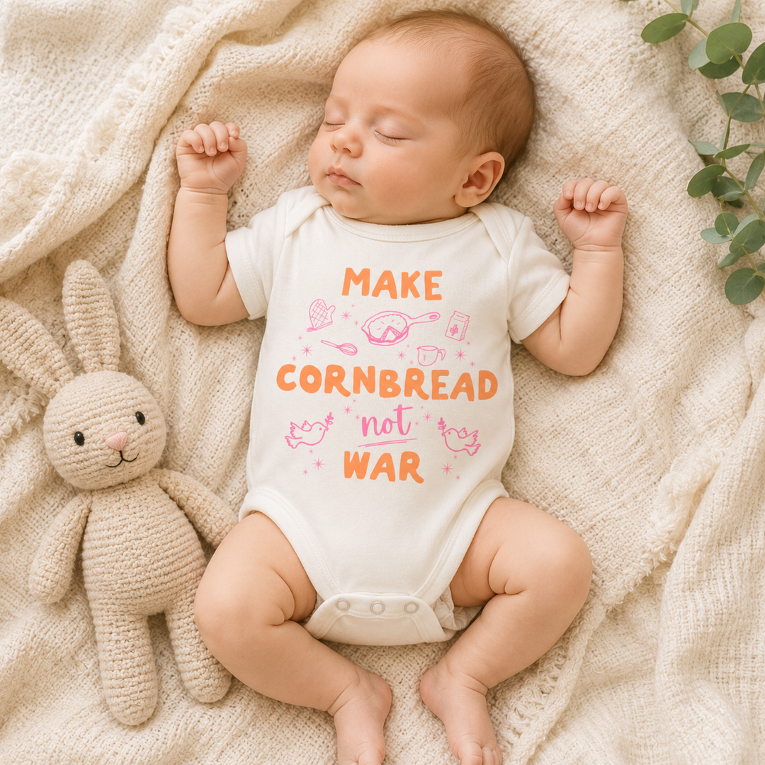 Make Cornbread Not War - Baby Onesie