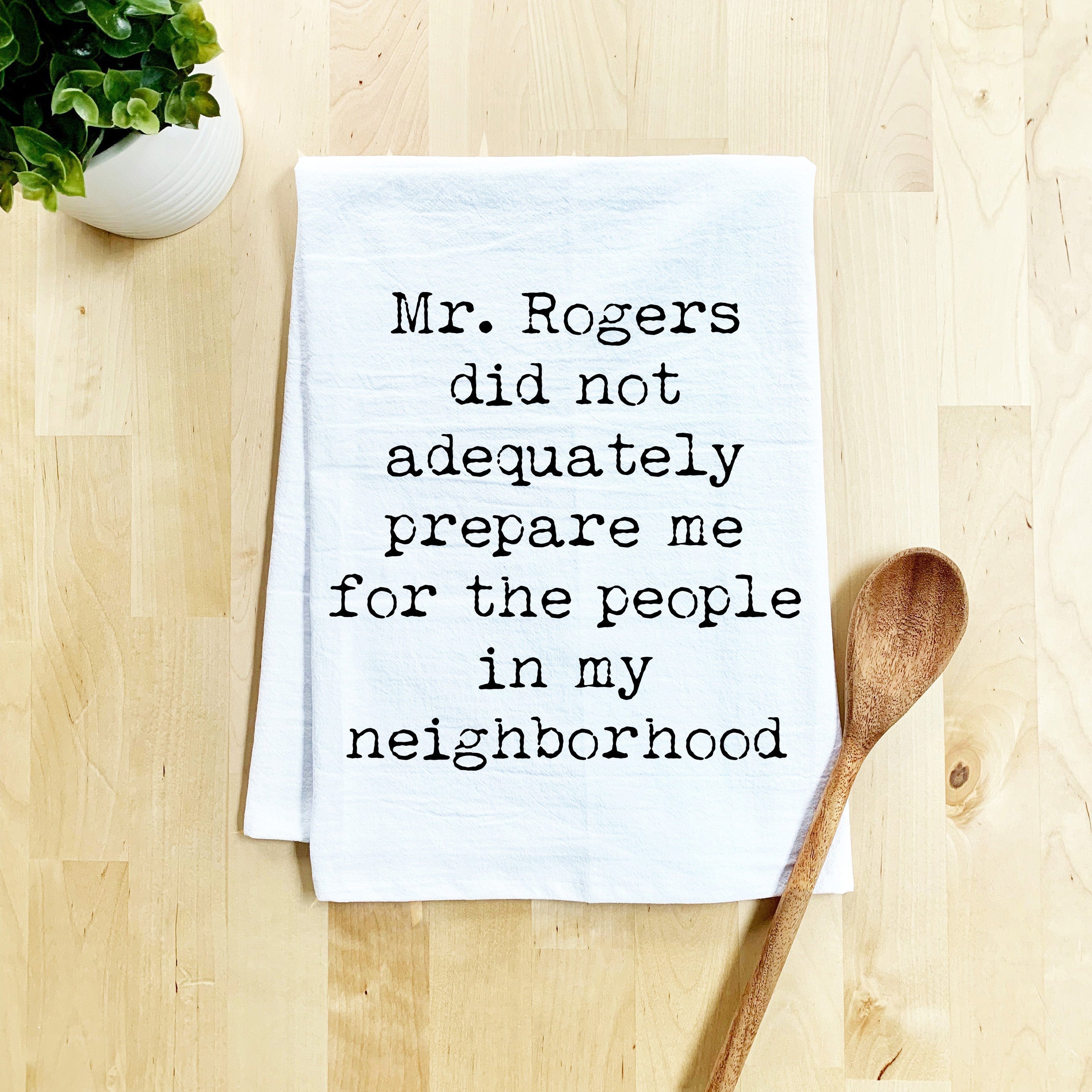 a tea towel with a quote on it