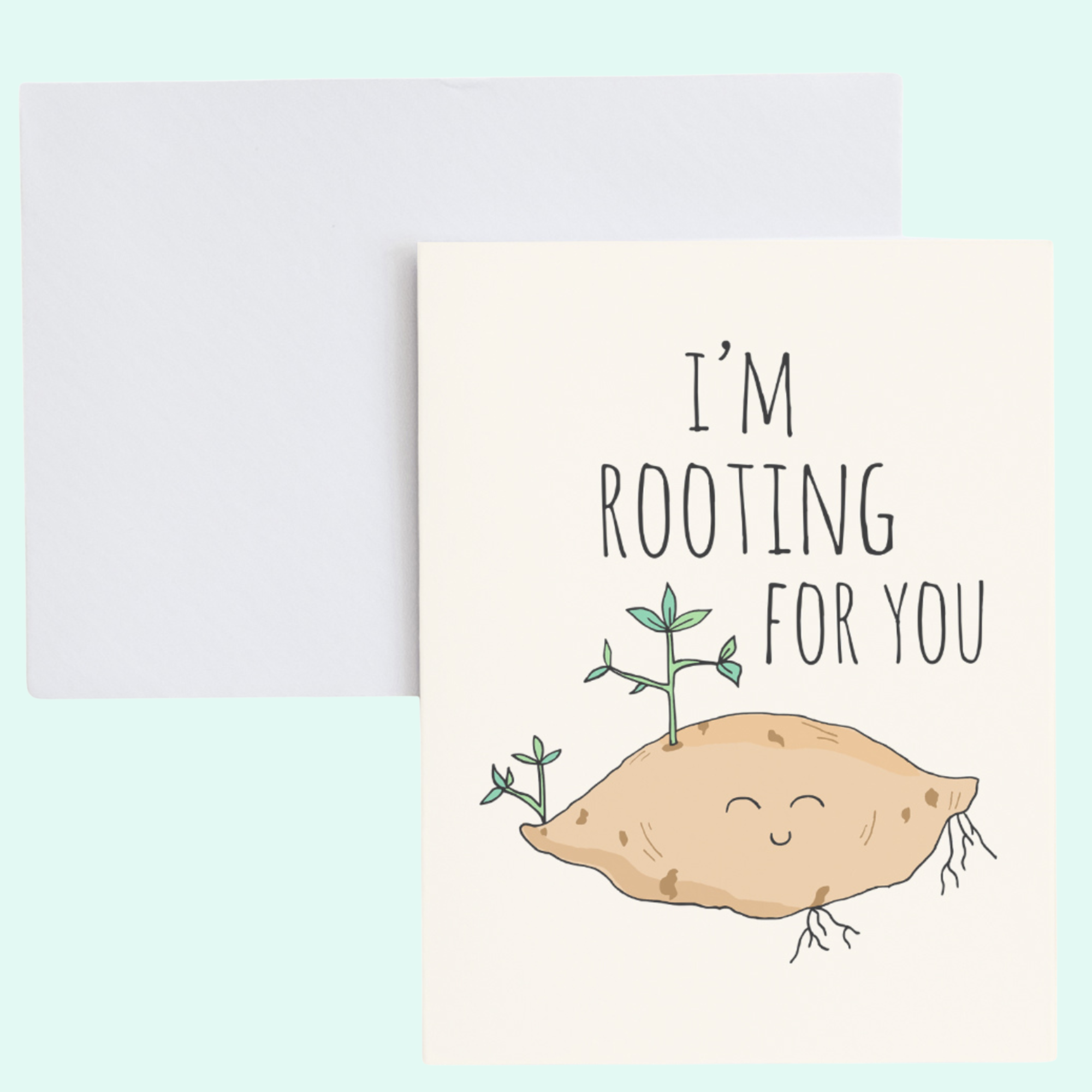 a card with a picture of a potato and the words i'm rooting