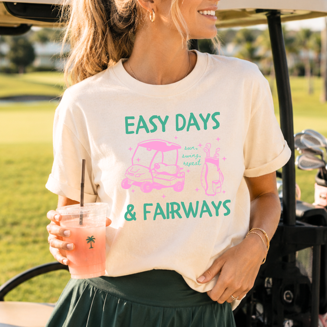 Easy Days & Fairways - Men's / Unisex Golf Tee