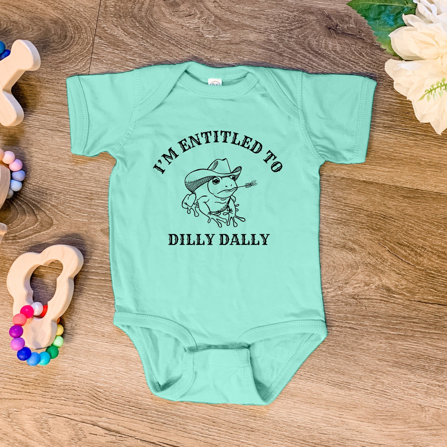 I'm Entitled To Dilly Dally - Baby Onesie