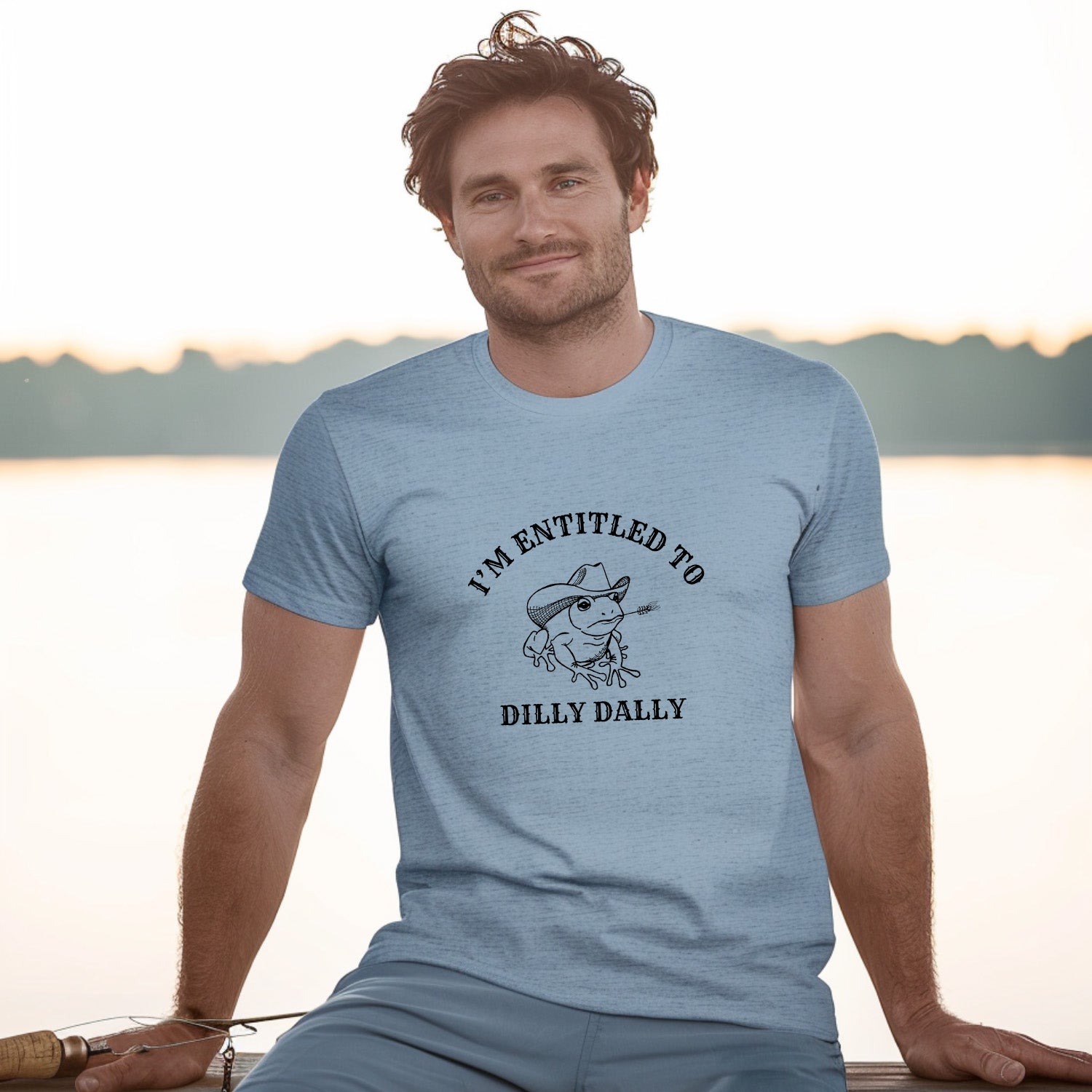 I'm Entitled To Dilly Dally - Men's / Unisex Tee