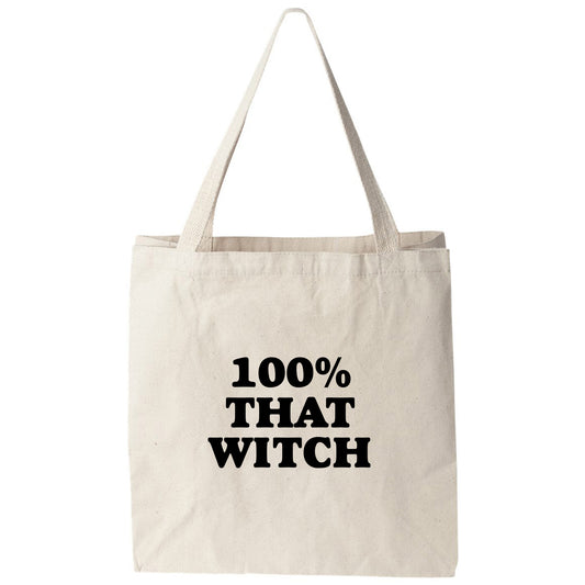 a tote bag with the words 100 % that witch printed on it