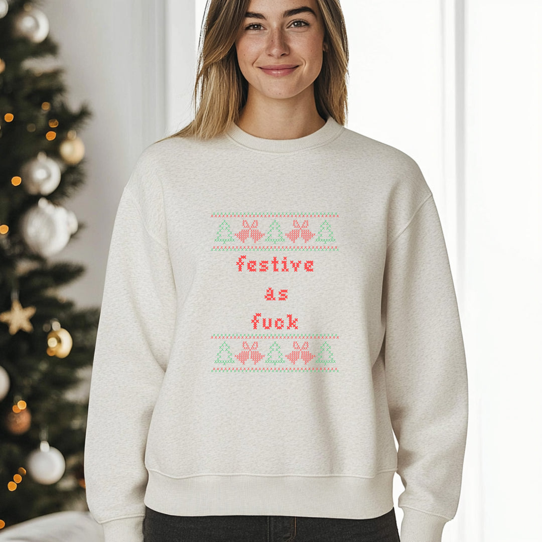 Festive As F - Christmas Unisex Sweatshirt - Oatmeal