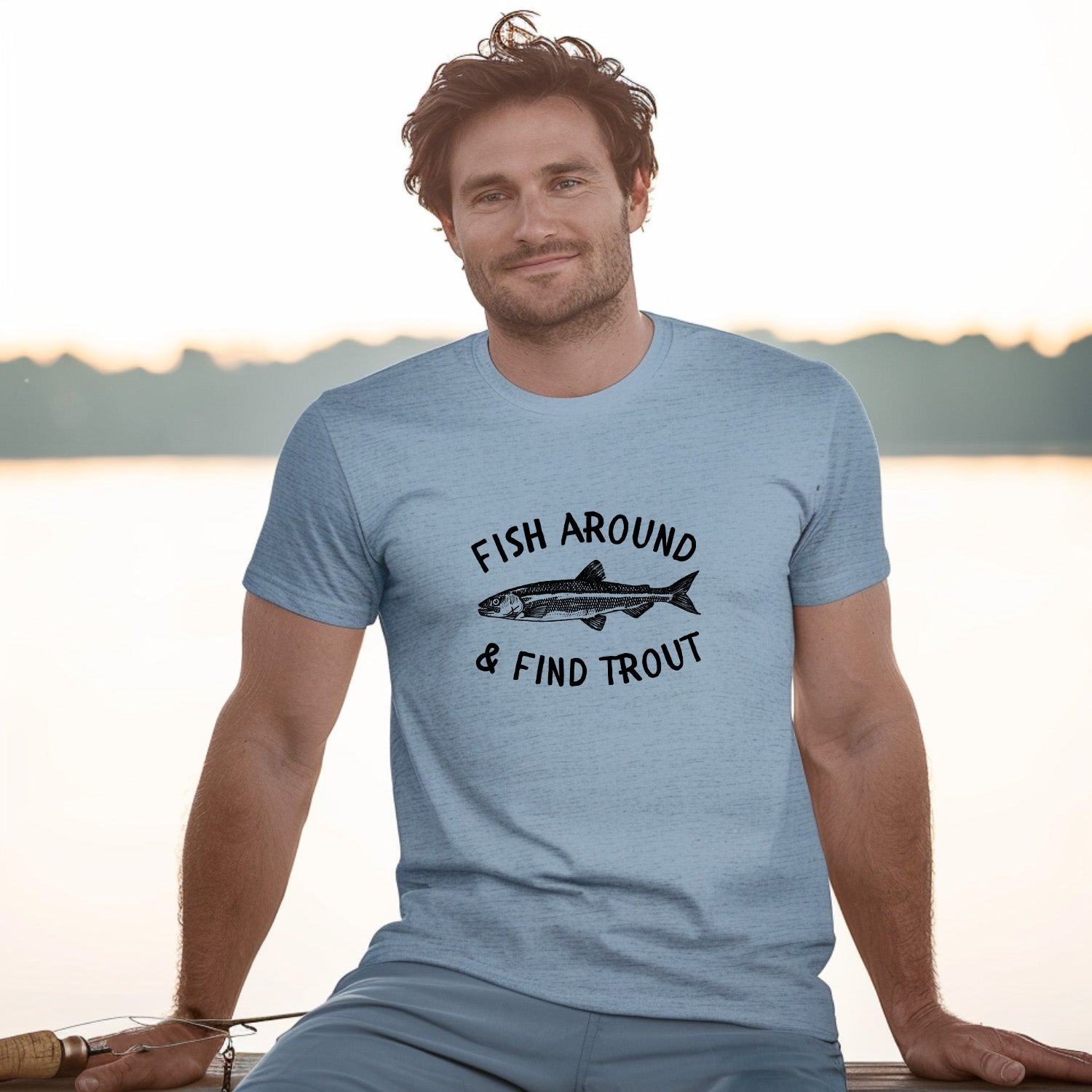 Fish Around + Find Trout - Men's / Unisex Tee - MoonlightMakers