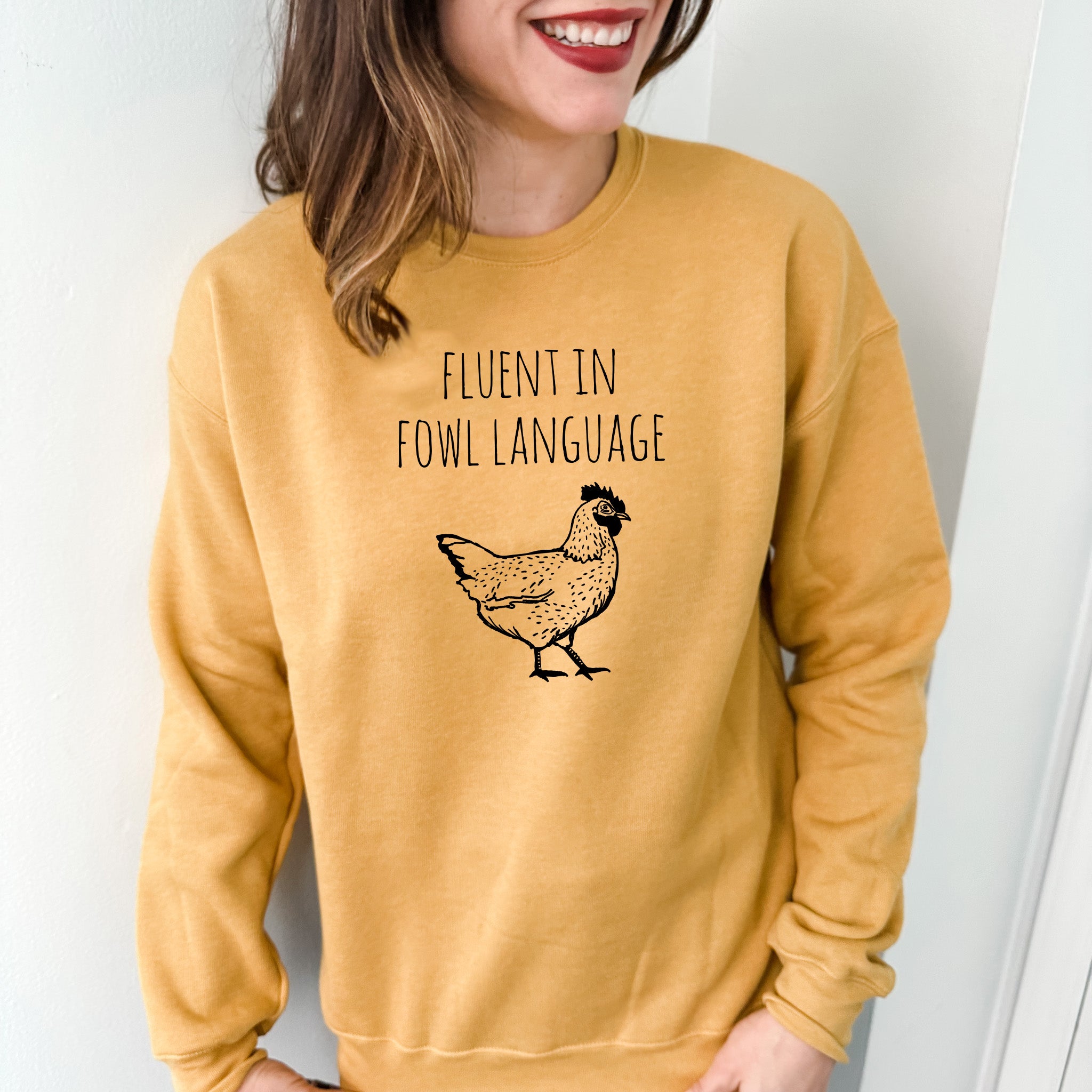 Fluent In Fowl Language - Unisex Sweatshirt