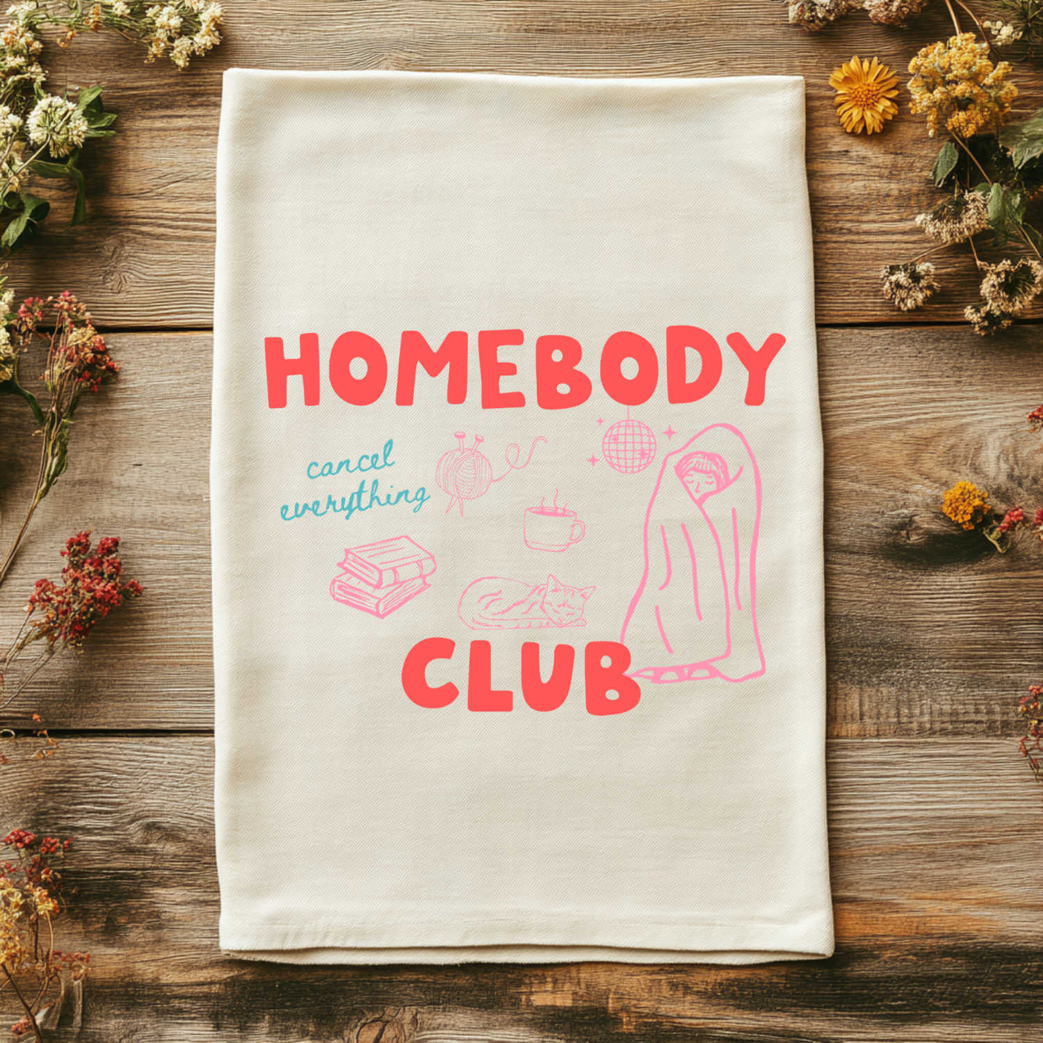 Homebody Club Kitchen Towel