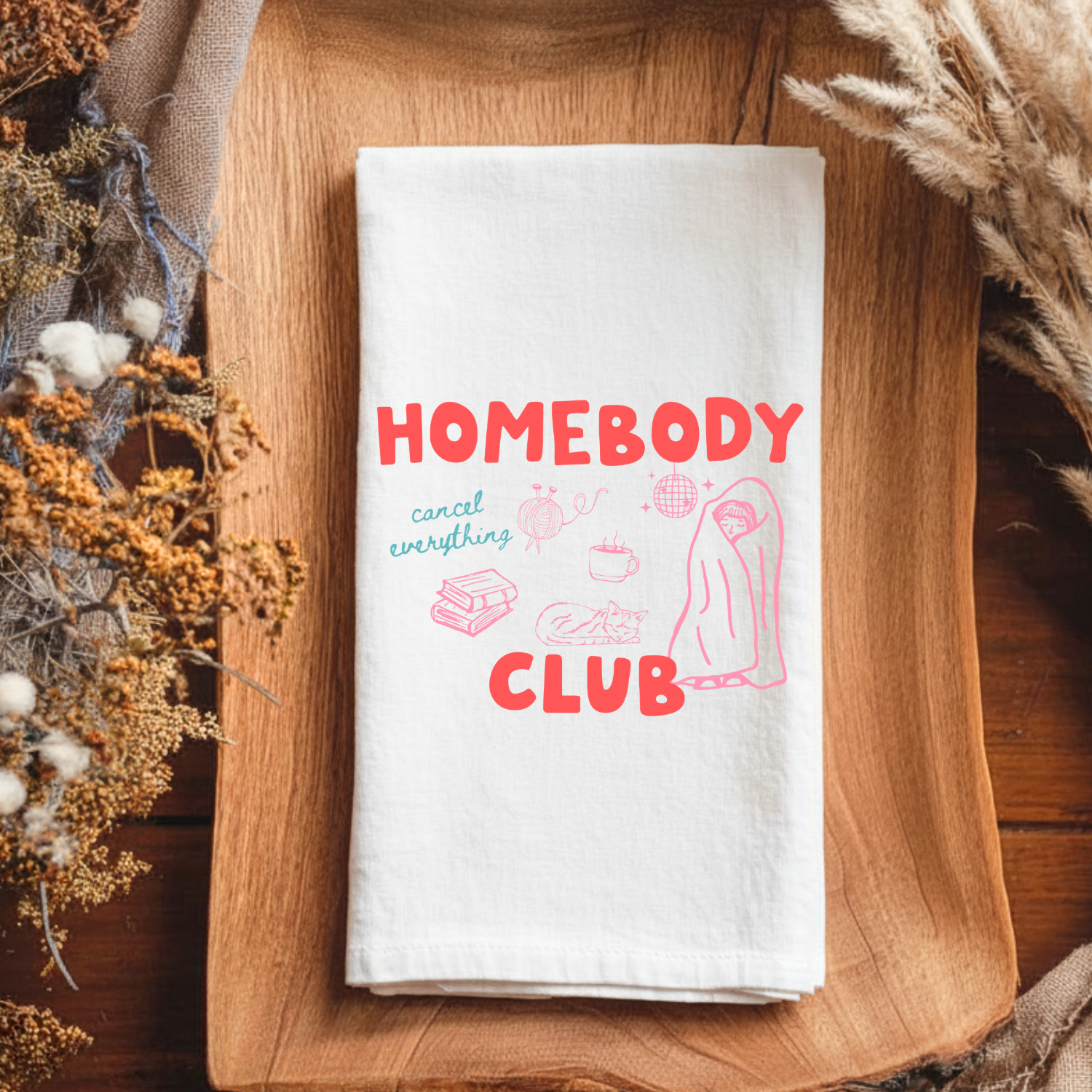 Homebody Club Kitchen Towel