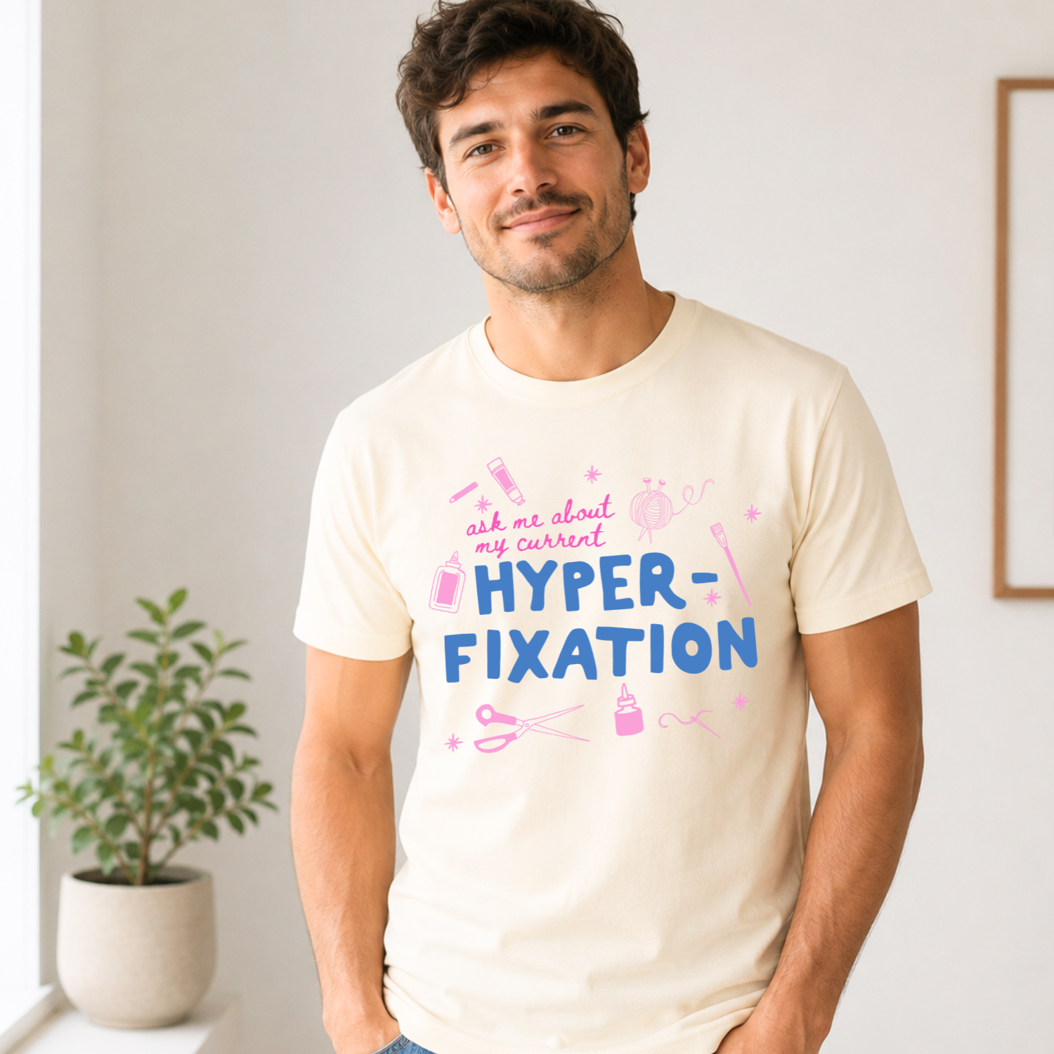 Ask Me About My Current Hyperfixation - Men's / Unisex Tee - Natural