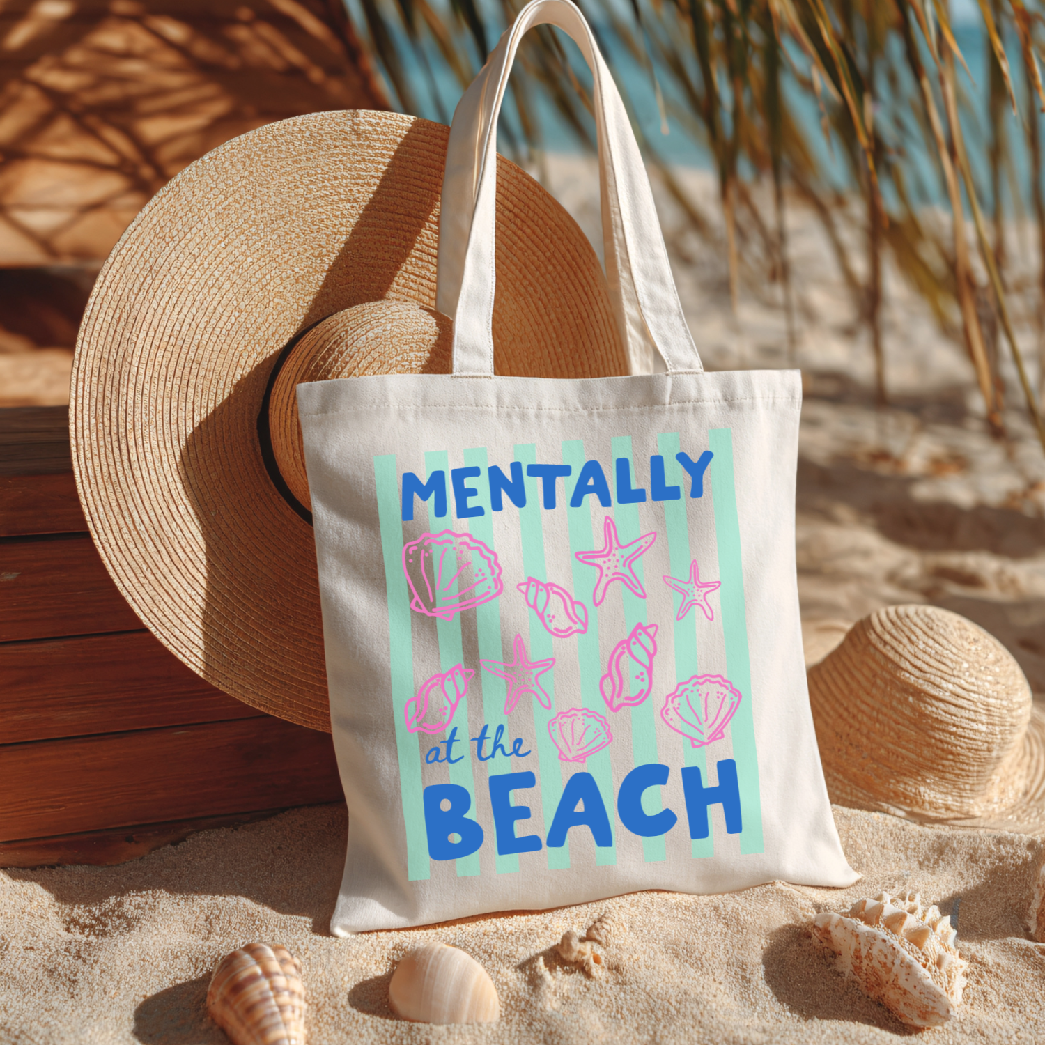 Mentally At The Beach Tote Bag