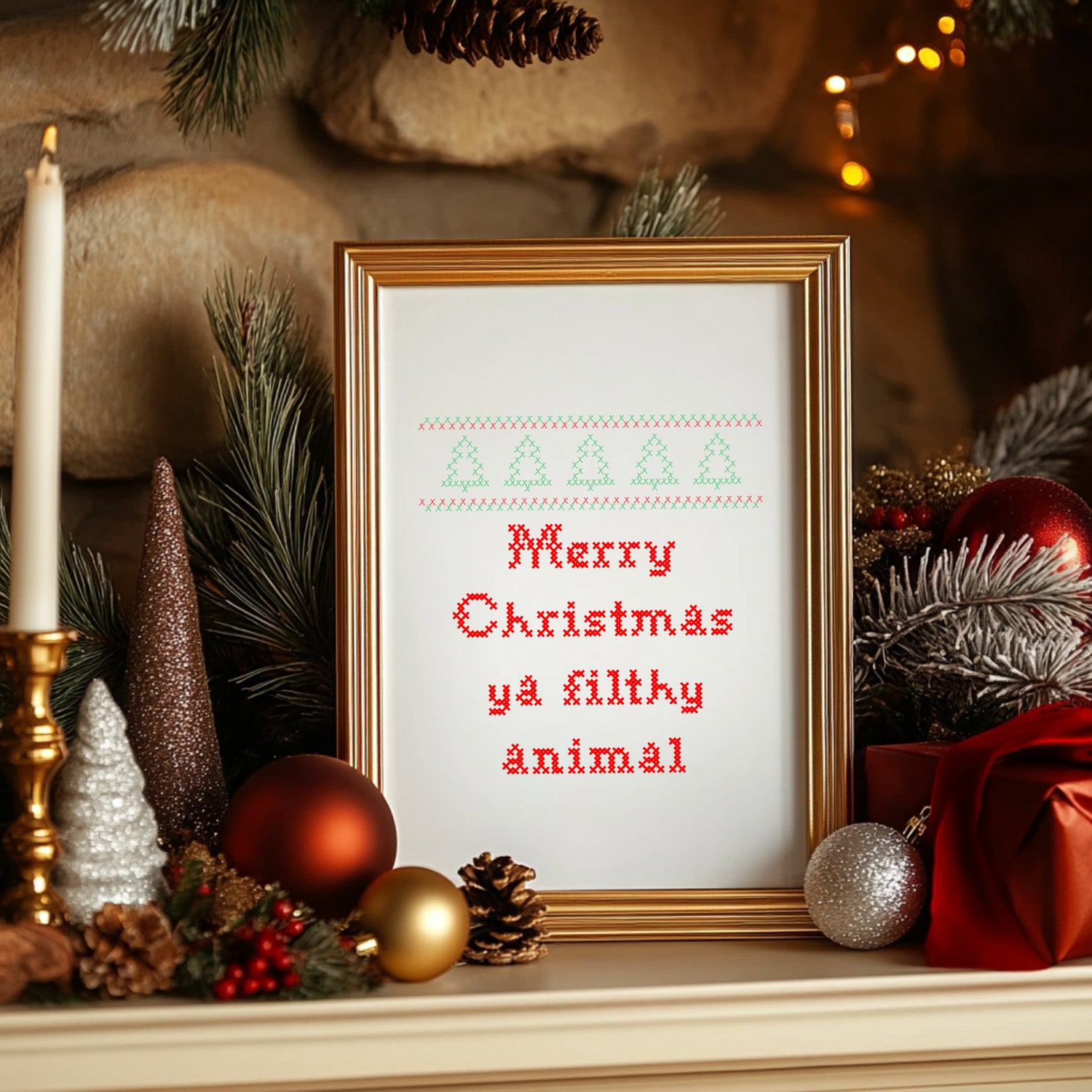 Merry Christmas Ya Filthy Animal Art Print