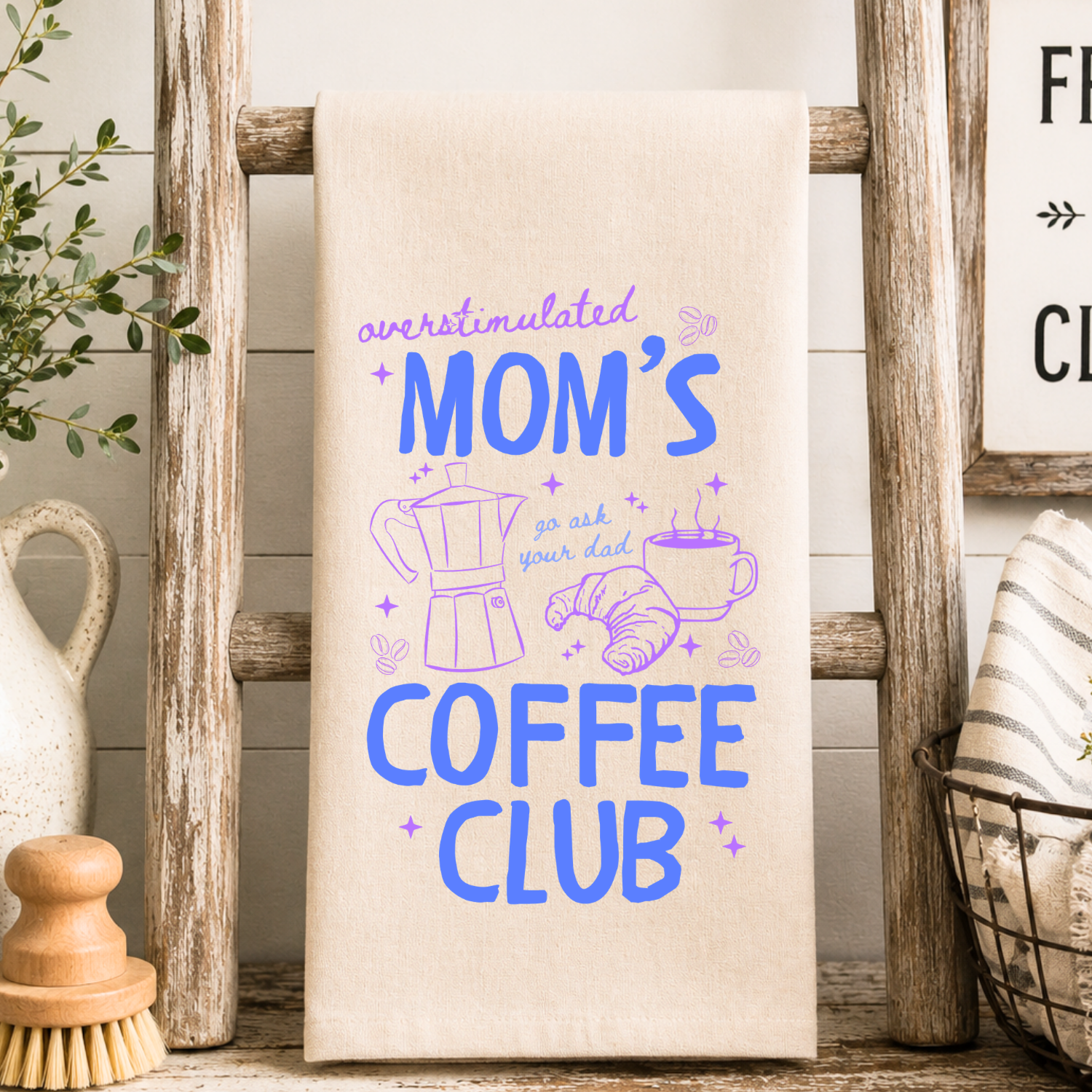 Overstimulated Mom's Coffee Club Kitchen Towel