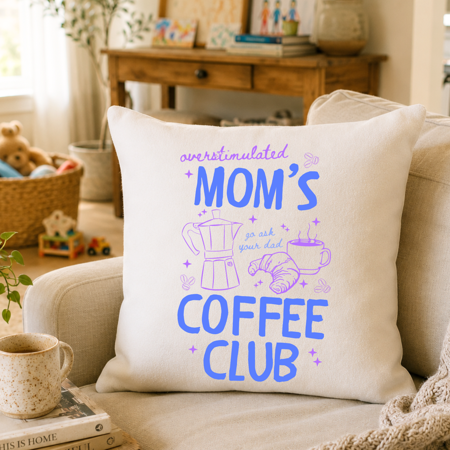Overstimulated Mom's Coffee Club Throw Pillow