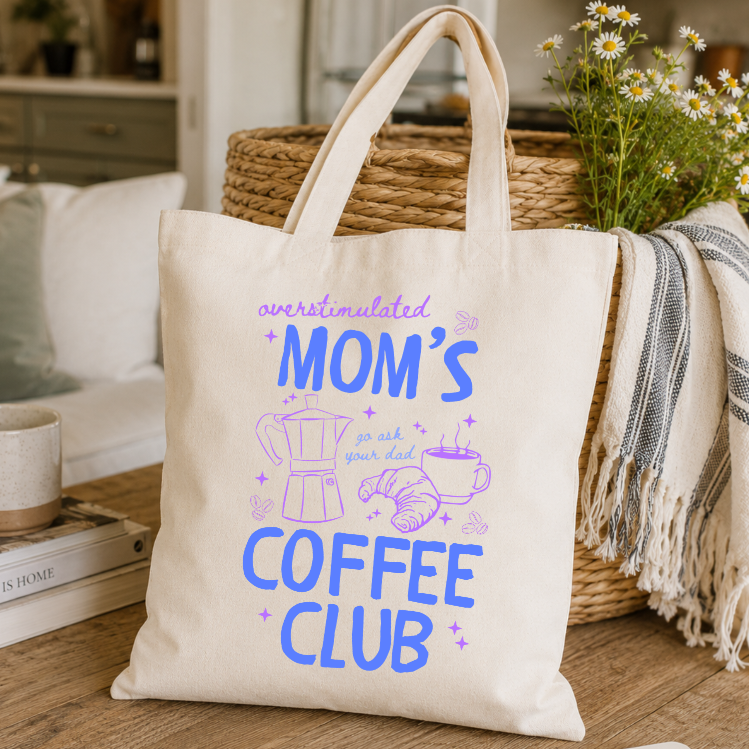 Overstimulated Mom's Coffee Club Tote Bag