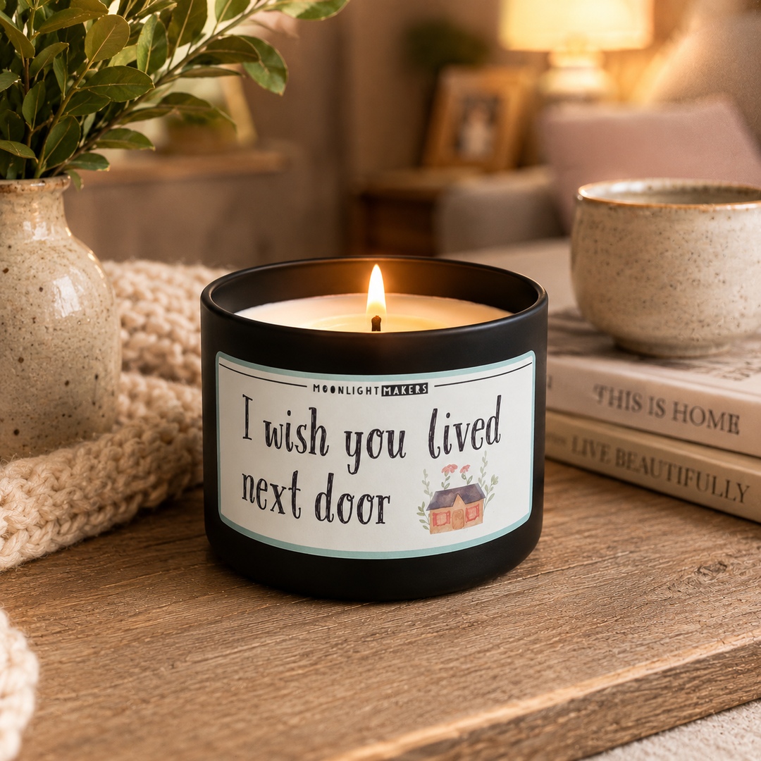I Wish You Lived Next Door - 8oz 100% Natural Soy Wax Candle