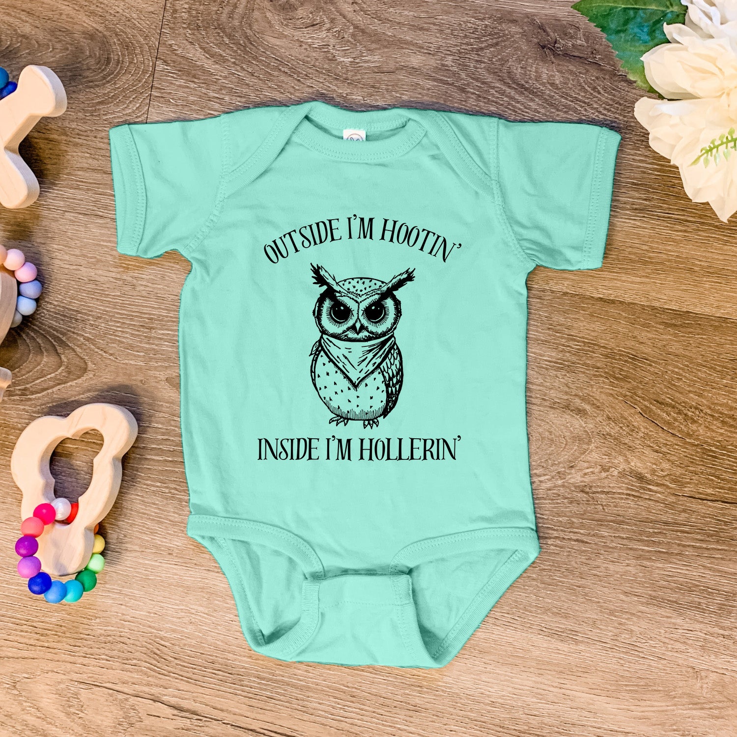 Outside I'm Hootin' Inside I'm Hollerin' - Baby Onesie